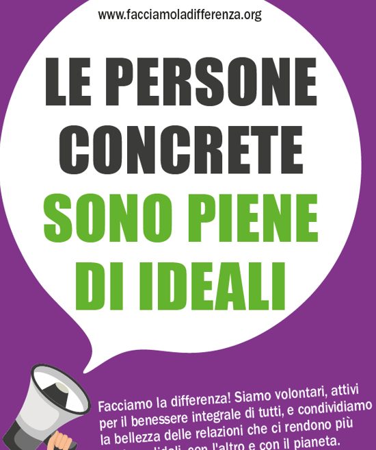 Le persone concrete sono piene di ideali